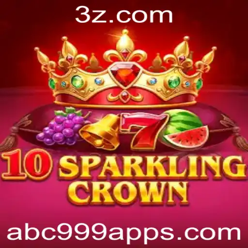 Desvendando o Mundo de 10SparklingCrown: Um Jogo Envolvente no abc999 app