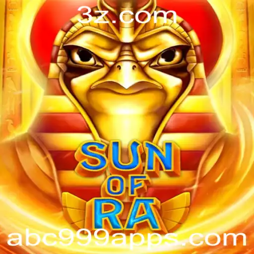 Descubra o Universo de SunofRa no abc999 App